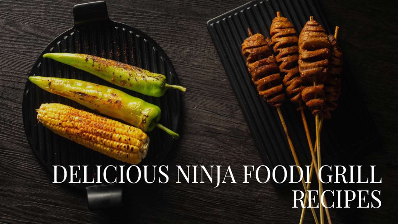 50+ Best Ninja Foodi Grill Recipes - Parade