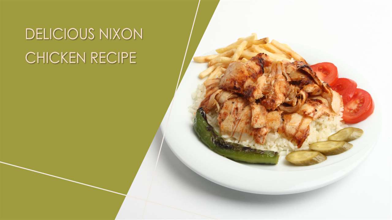 Nixon Chicken Recipe